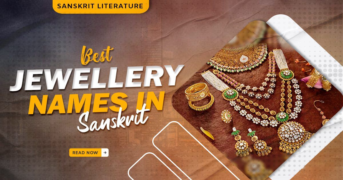 Best Jewellery Names In Sanskrit