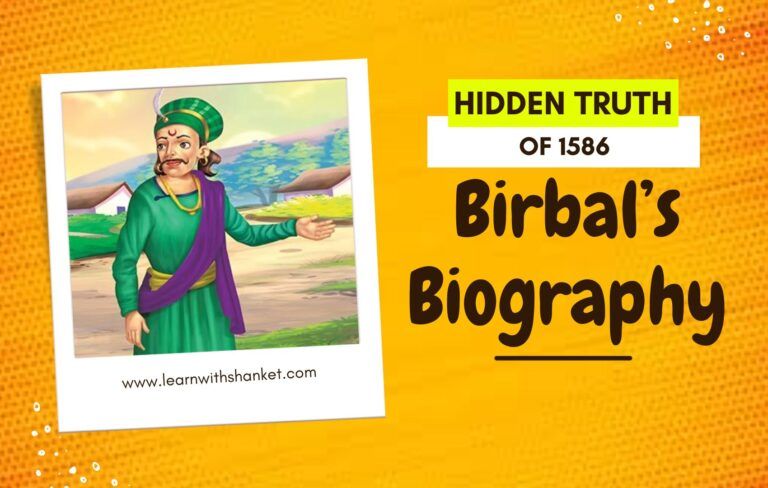 In This Blog About Of Birbal’s Biography: A Hidden Truth Of 1586