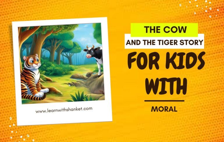 This image is about Cow and Tiger Story for Kids with Moral.