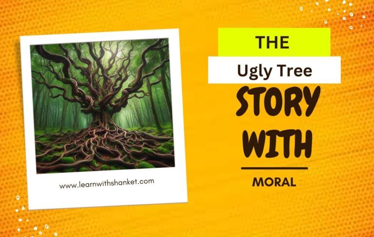 This Image IS About The Ugly Tree Story With Moral