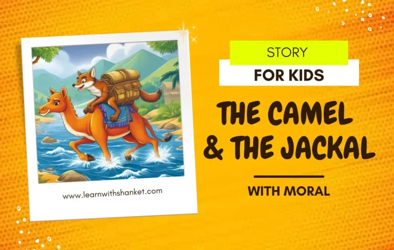 The thumbnail image illustrating the camel and the jackal story, showcasing their adventurous journey with title.